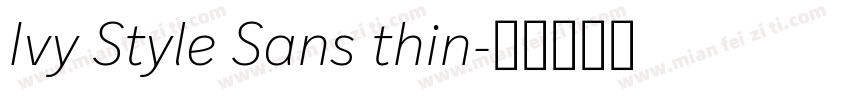 Ivy Style Sans thin字体转换